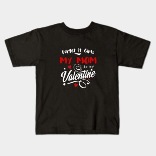 My mom is my valentine. Kids T-Shirt